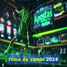 filme de zumbi 2024